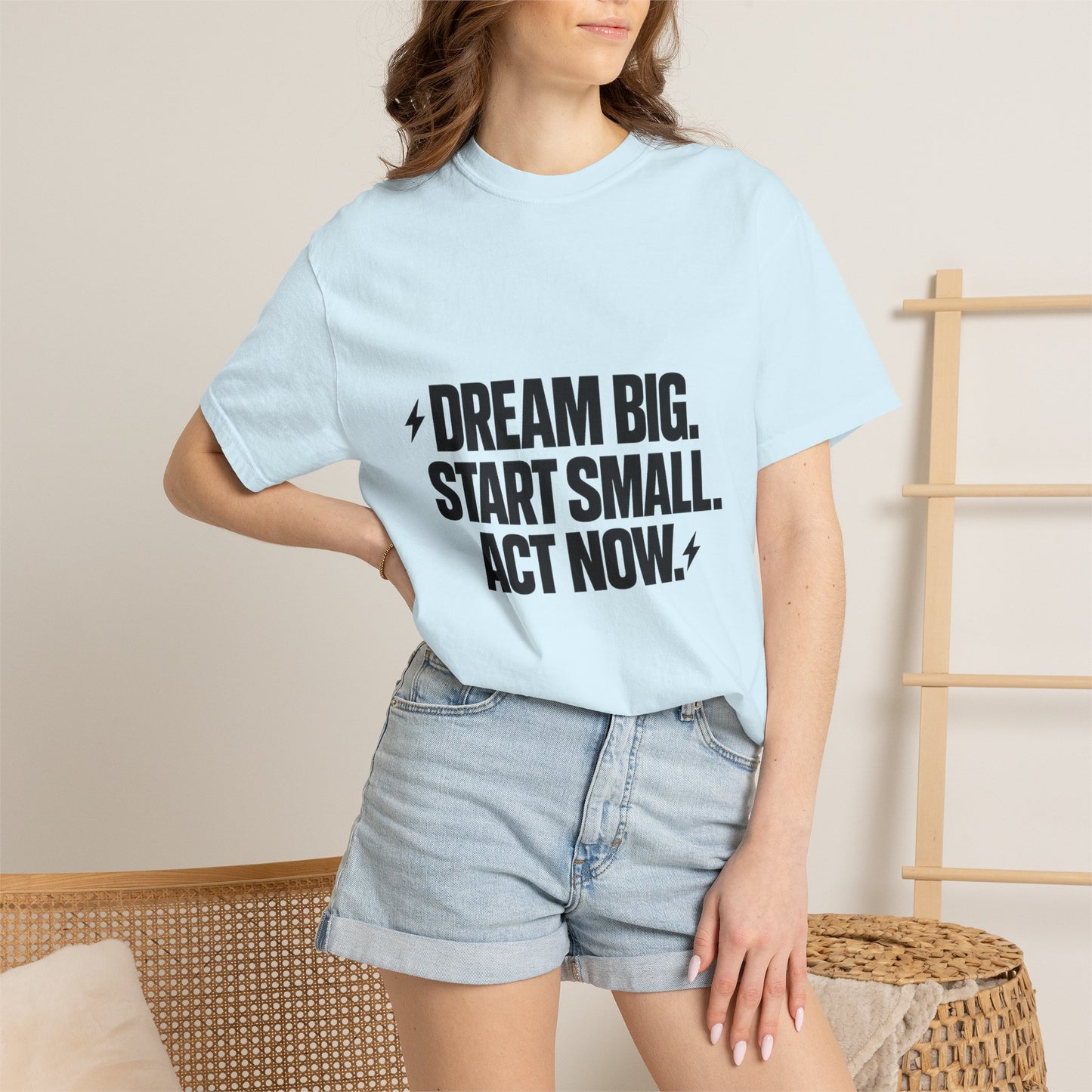 Motivational Tee — “Dream Big. Start Small. Act Now.” Inspirational Graphic T-Shirt