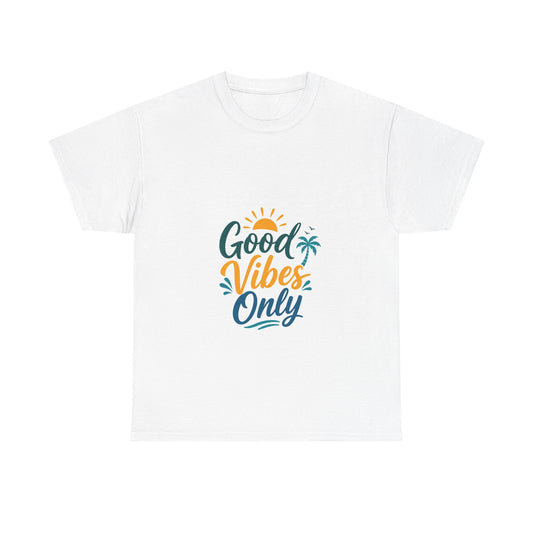 Good Vibes Only T-Shirt