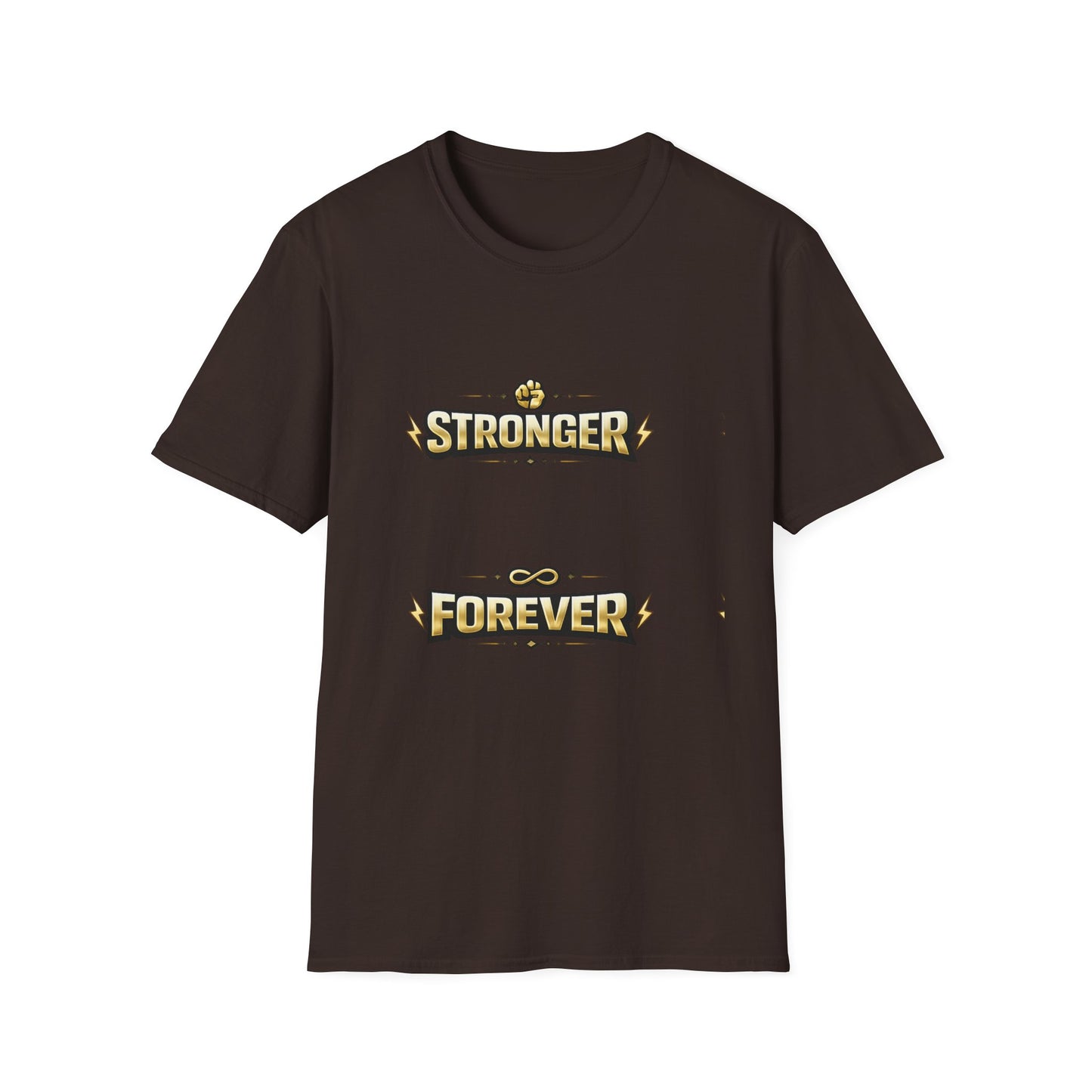 Stronger Forever T-Shirt — Inspirational Fitness Motivational Tee