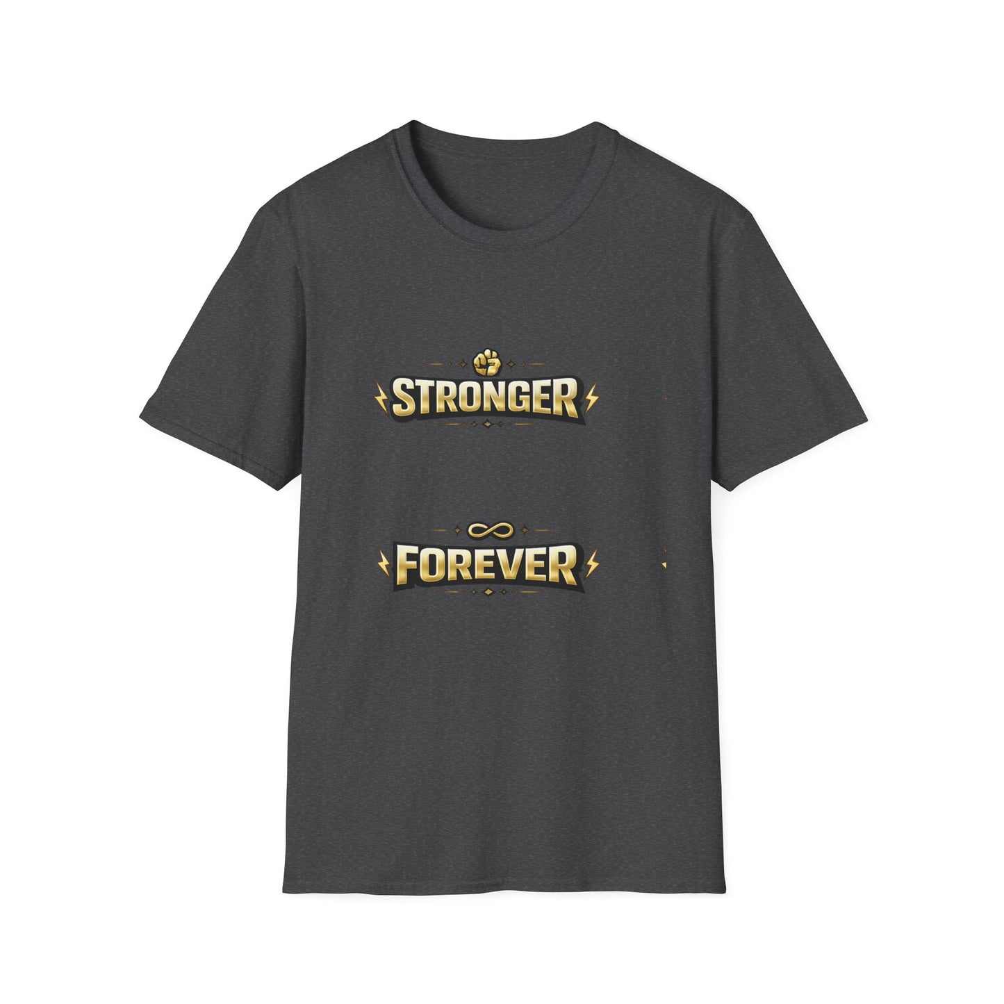 Stronger Forever T-Shirt — Inspirational Fitness Motivational Tee