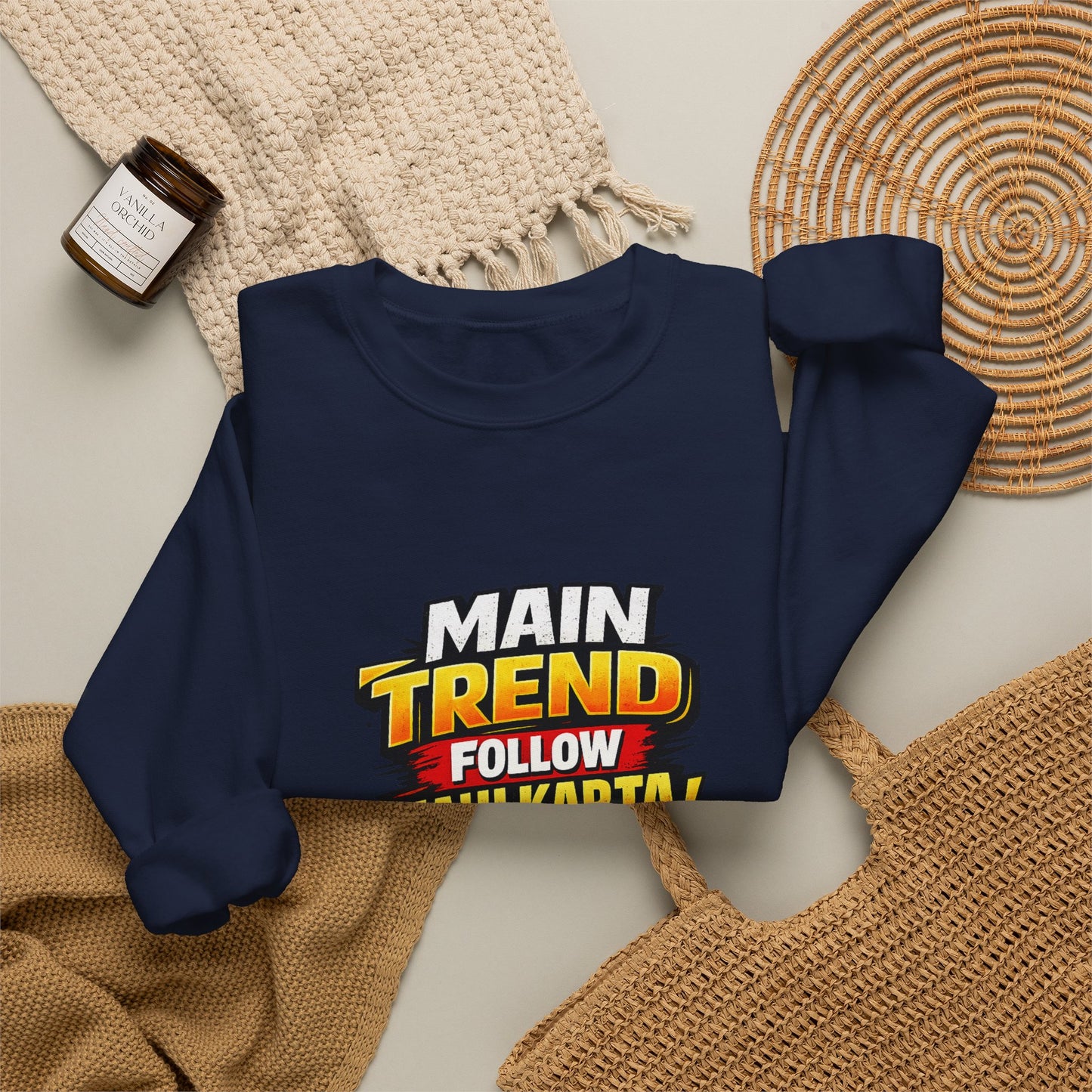 Graphic Sweatshirt — “Main Trend Follow Nahi Karta, Trend Banata Hun” Bold Hindi Statement Crewneck