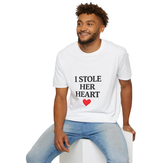 I Stole Her Heart T-Shirt — Romantic Couples Valentine Tee